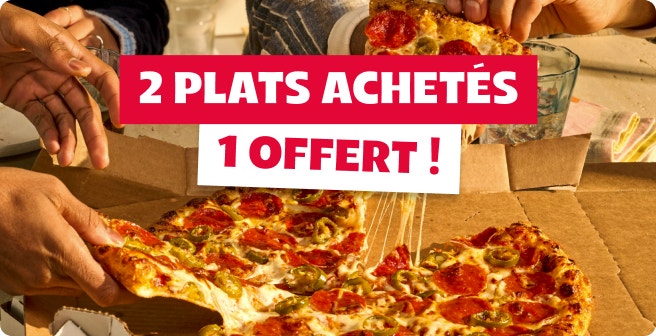 2 plats achetés,1 offert !